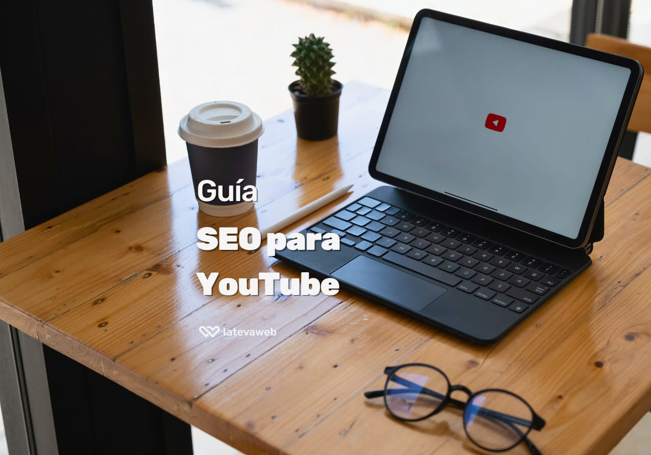 Guía de SEO en Youtube