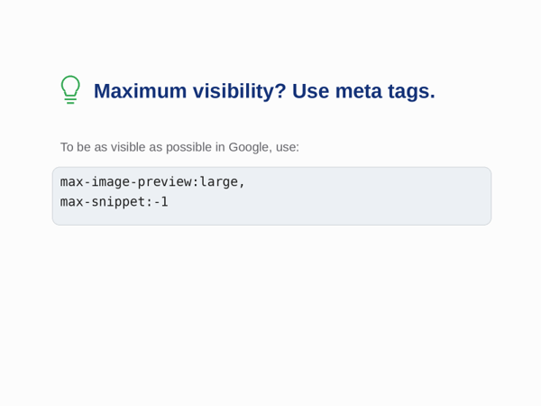 : Recomendación de Google para máxima visibilidad: max-image-preview:large y max-snippet:-1